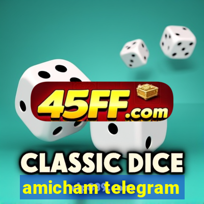 amicham telegram